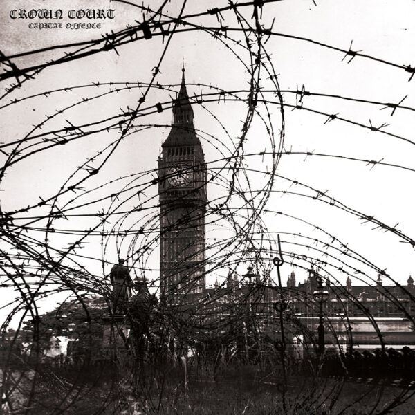 CROWN COURT "Capital Offense" 12"