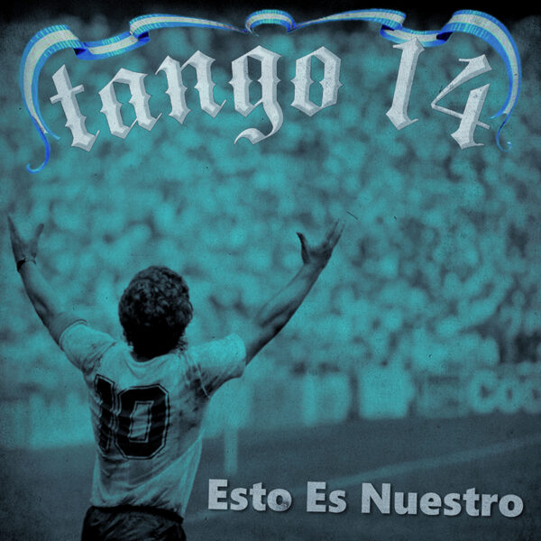 TANGO 14 "Esto Es Nuestro" LP