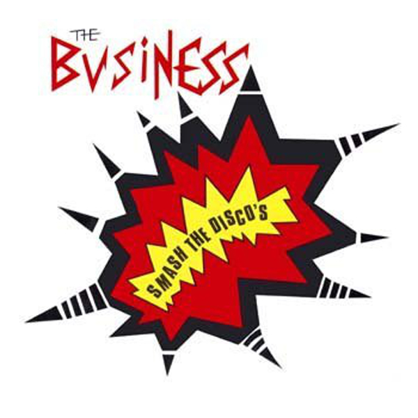 THE BUSINESS "Smash The Discos" 12"