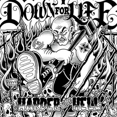 DOWN FOR LIFE "Harder Than Hell" 12"