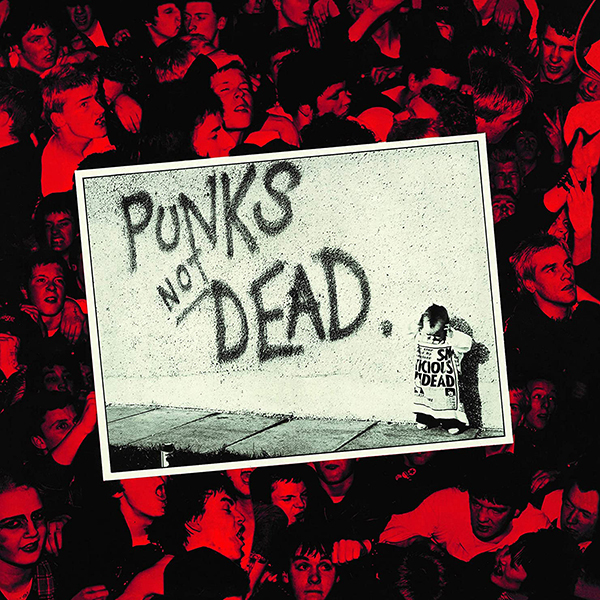 The Exploited "Punks Not Dead" 12"