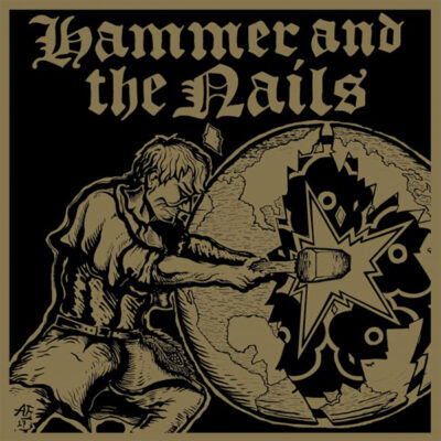 HAMMER AND THE NAILS "s/t" 12"