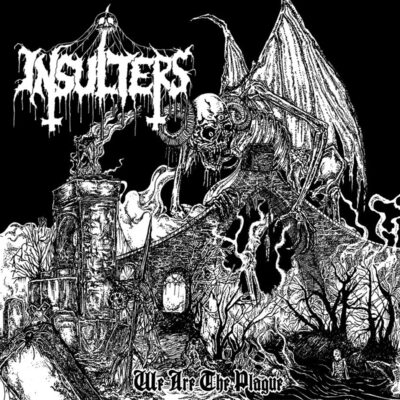 INSULTERS "We Are The Plague" 12"