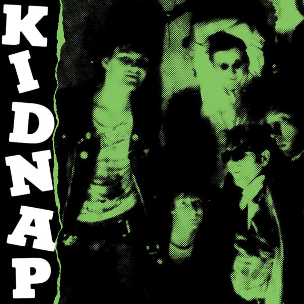 KIDNAP "s/t" 7"