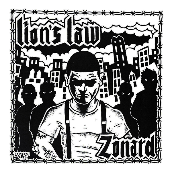 LION'S LAW "Zonard" 7"
