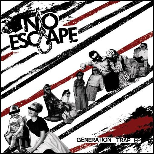 NO ESCAPE "Generation Trap" 7"