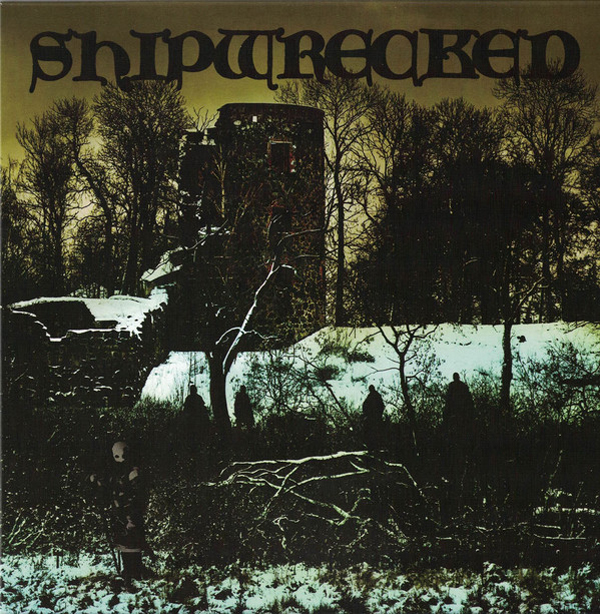 SHIPWRECKED “s/t” 7"