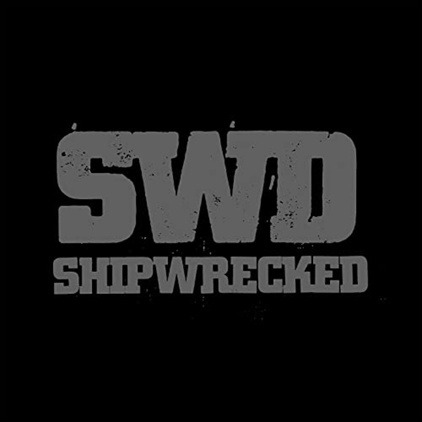 SHIPWRECKED "We Are The Sword" 12"