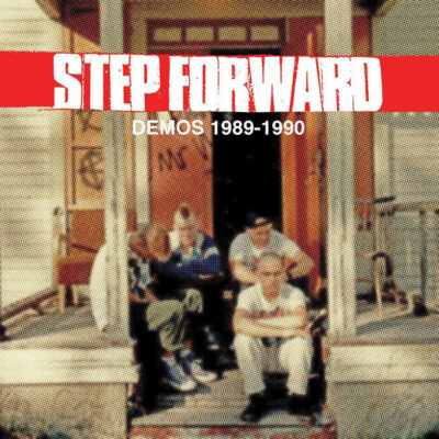 STEP FORWARD “Demos 1988-1989” 12"