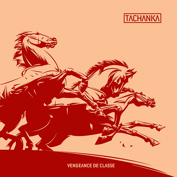 TACHANKA "Vengeance De Classe" 7"