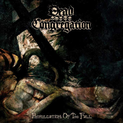 DEAD CONGREGATION promulgation of the fall LP