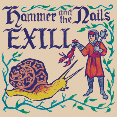 HAMMER AND THE NAILS EXILI split 12inch