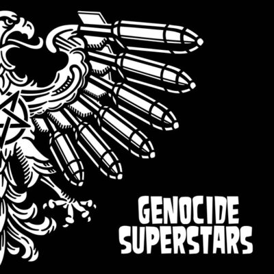 GENOCIDE SUPERSTARS seven inches behind enemy lines