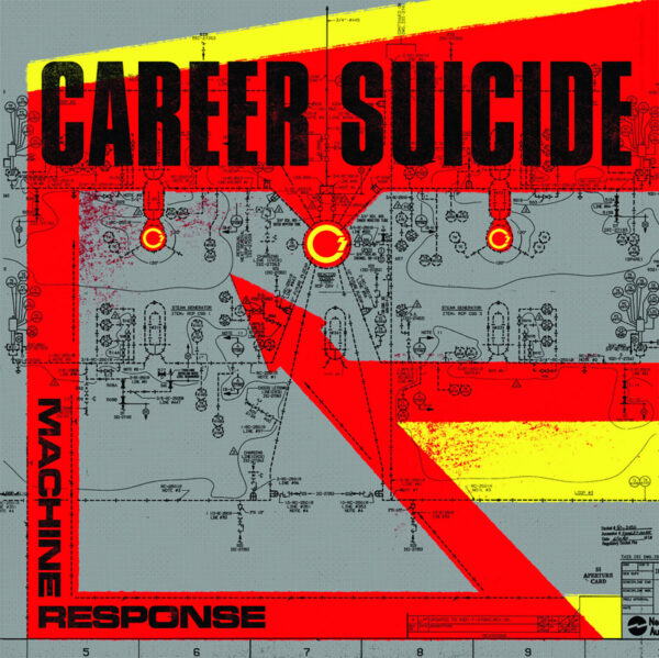 career suicide machine response