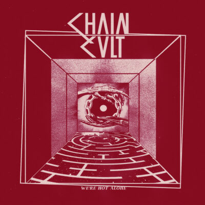 CHAIN CULT we are not alone