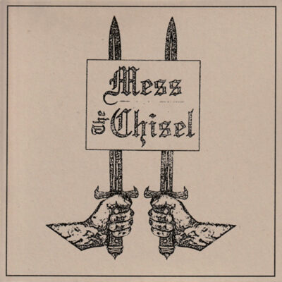 MESS THE CHISEL split 7inch front