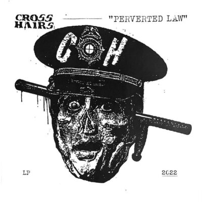 CROSSHAIRS perverted law 12inch